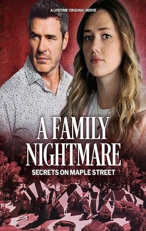 A Family Nightmare Secrets Maple Street 2024