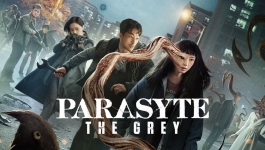 Parasyte The Grey 2024